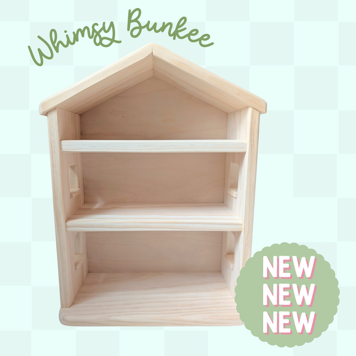 The Whimsy Dollhouse- Original and 2.0 Bunkee